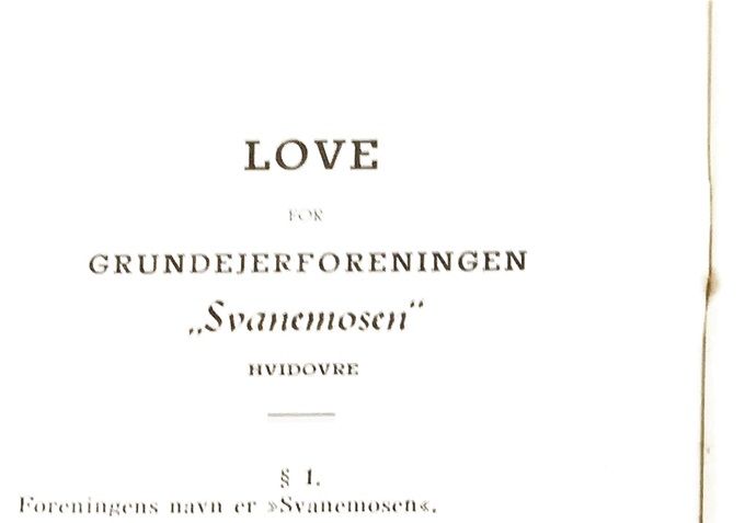 Da grundejerforeningen blev oprettet i 1944, indbetalte man kontingent (1,00 kr.) hver måned.